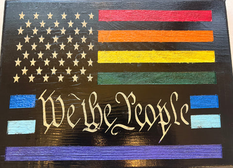 We the People Wood Pride Flag by Anthony Cutaia